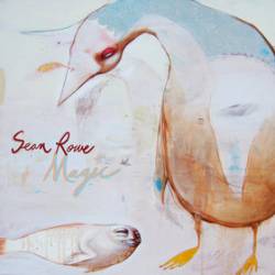 Sean Rowe : Magic